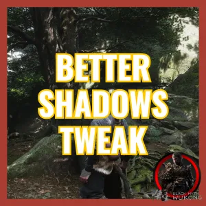 BETTER SHADOWS TWEAK Black Myth Wukong MOD