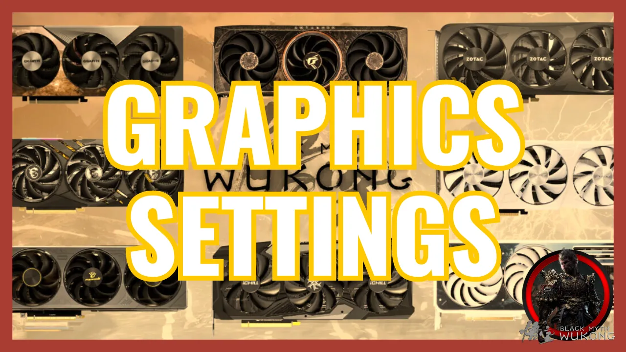 Black Myth Wukong Graphics Settings